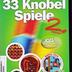 33 Knobelspiele 2. Edition