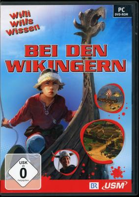 Willi wills wissen: Bei den Wikingern