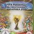 FIFA Fussballweltmeisterschaft Südafrika 2010