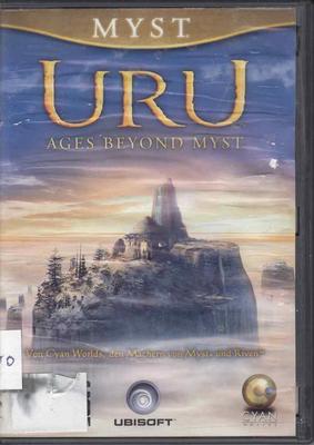 MYST
URU
Ages Beyond Myst